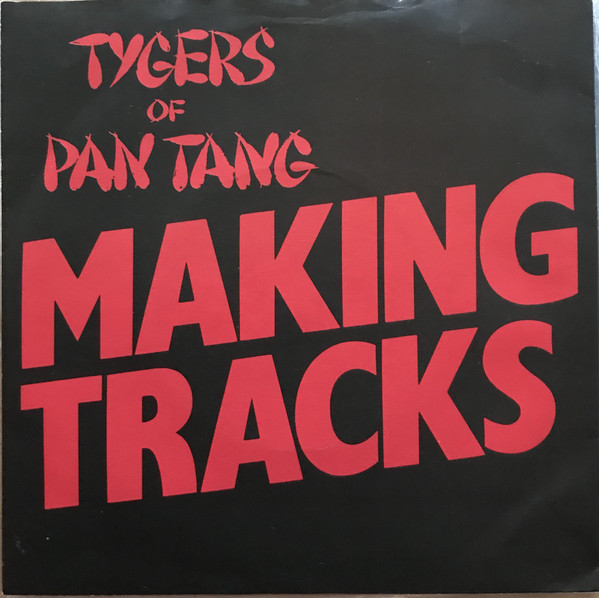 Tygers Of Pan Tang - Making Tracks - Used Vinyl Record 7" image 1
