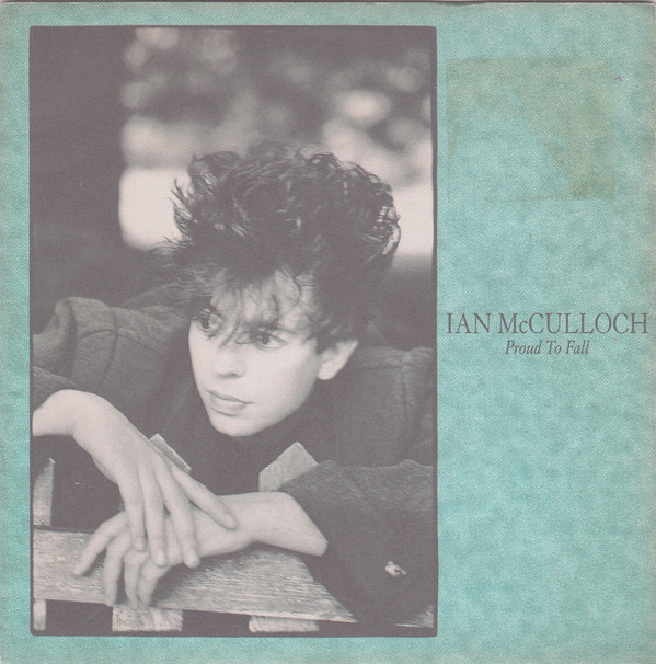 Ian McCulloch - Proud To Fall - Used Vinyl Record 7" image 1