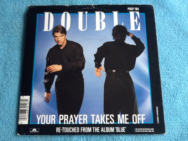 Double - Your Prayer Takes Me Off - Used Vinyl Record 7" image 1