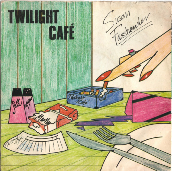 Susan Fassbender - Twilight Cafe - Used Vinyl Record 7" image 1
