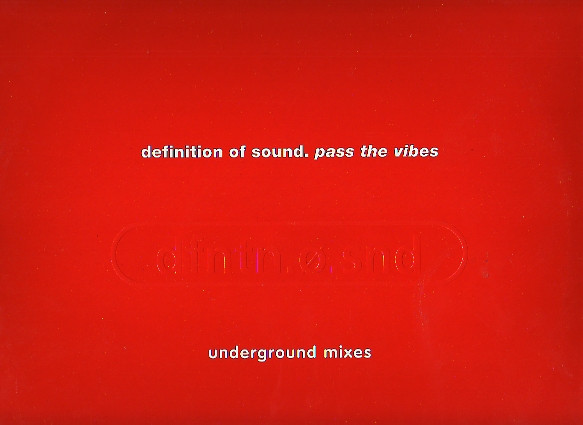 Definition Of Sound - Pass The Vibes (Underground Mixes) - Used image 1