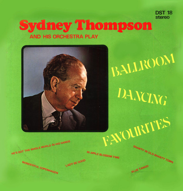Sydney Thompson And - Play Ballroom Dancing Favourites - Used Vinyl Rec image 1