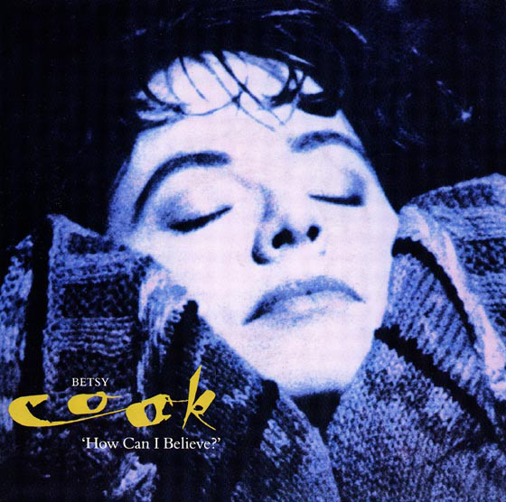 Betsy Cook - How Can I Believe? - Used Vinyl Record 7" image 1