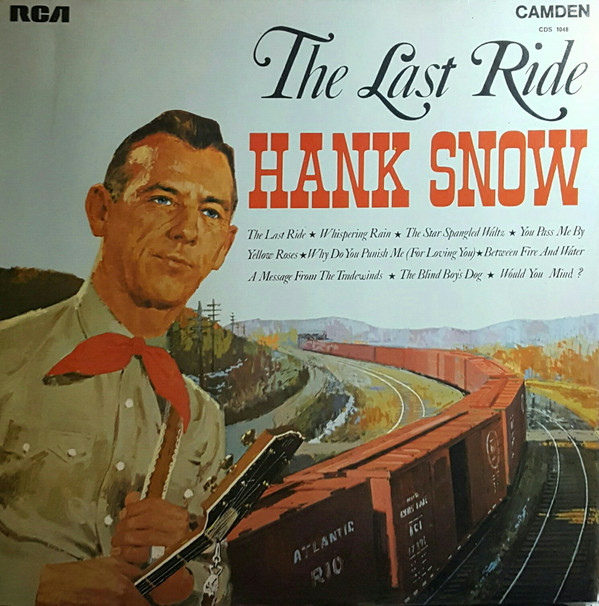 Hank Snow - Last Ride - Used Vinyl Record image 1