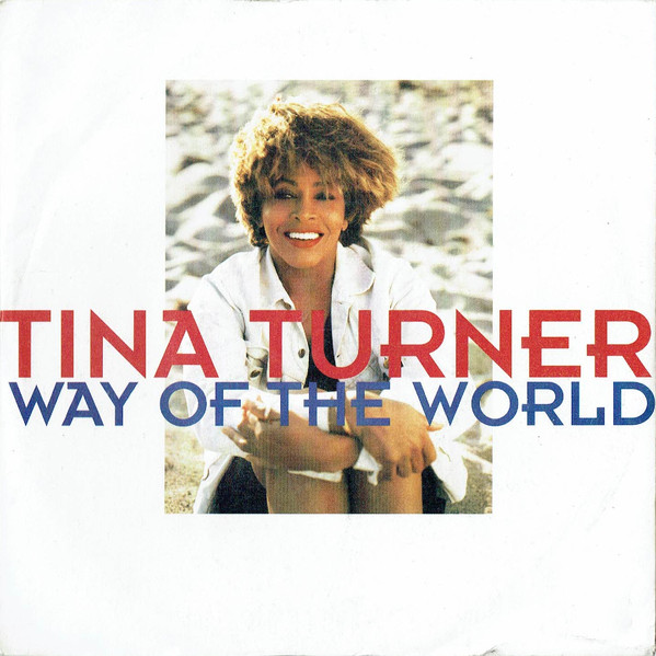 Tina Turner - Way Of The World - Used Vinyl Record 7" image 1
