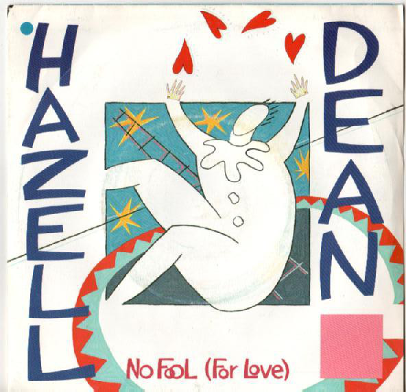 Hazell Dean - No Fool (For Love) - Used Vinyl Record 7" image 1