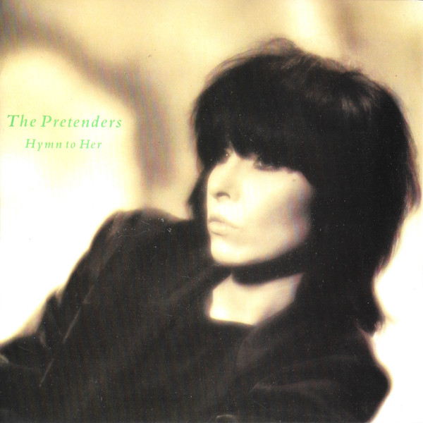 Pretenders - Hymn To Her - Used Vinyl Record 7" image 1