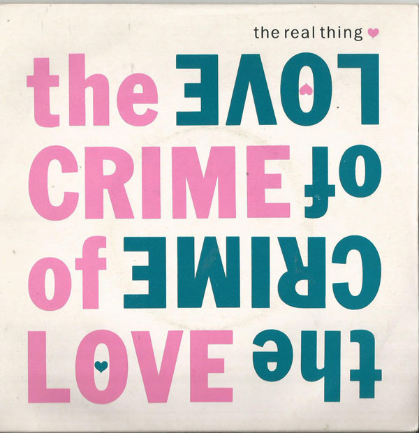 Real Thing - Crime Of Love - Used Vinyl Record 7" image 1