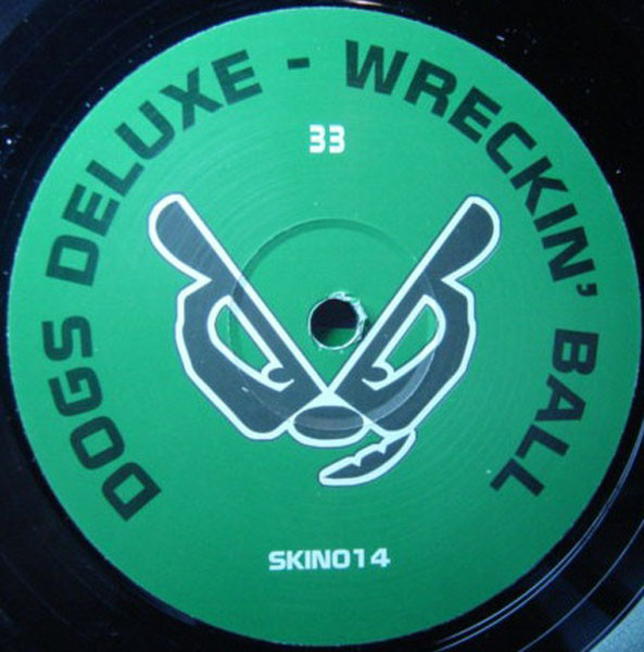 Dogs Deluxe - Wreckin' Ball - Used Vinyl Record 12" image 1