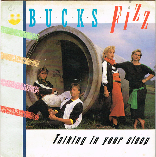 Bucks Fizz - Talking In Your Sleep - Used Vinyl Record 7" image 1