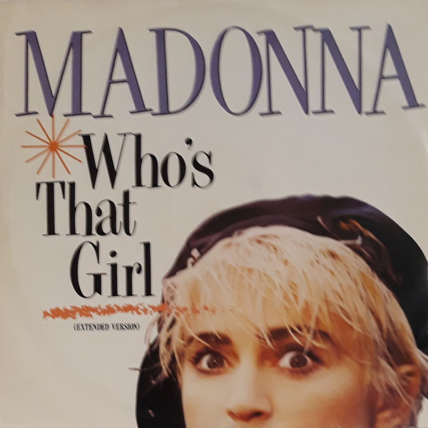Madonna - Who's That Girl (Extended Version) - Used Vinyl Record 12" image 1
