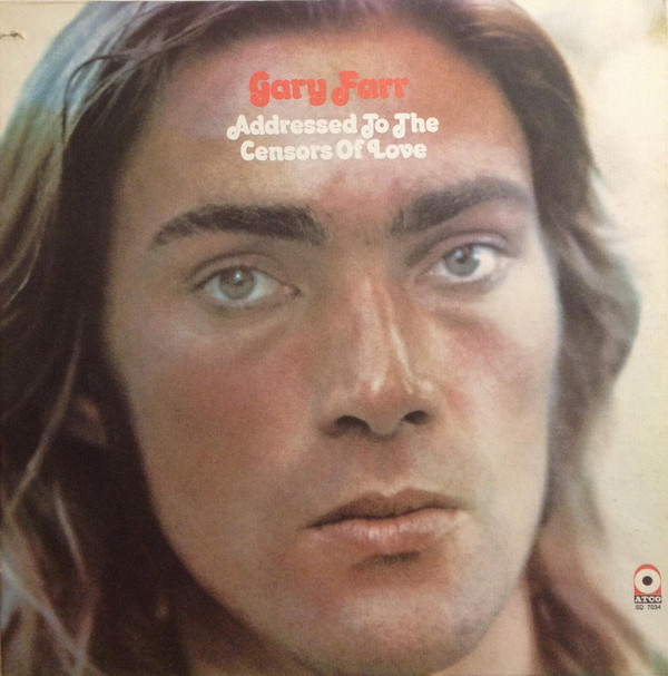 Gary Farr - Addressed To The Censors Of Love - Used Vinyl Record image 1