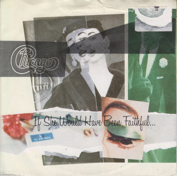 Chicago - If She Would Have Been Faithful... - Used Vinyl Record 7" image 1