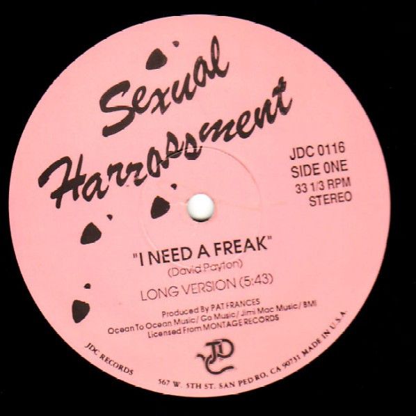 Sexual Harrassment - I Need A Freak - Vinyl Record 12" image 1