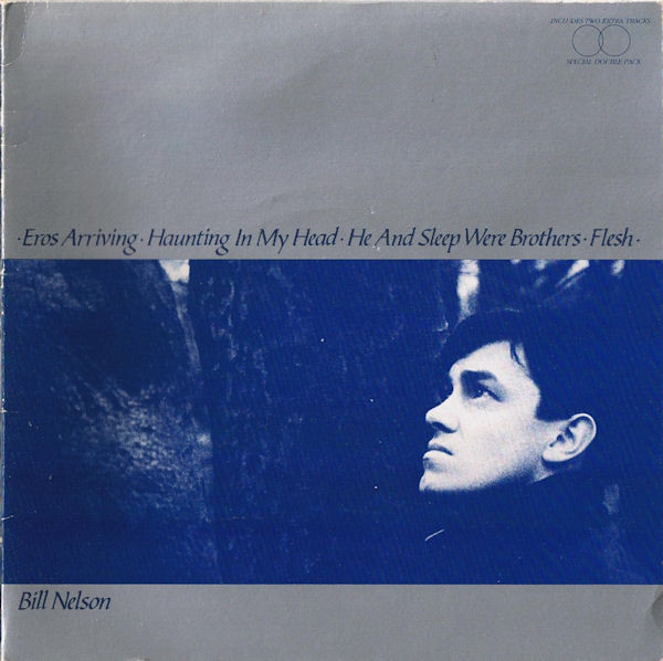 Bill Nelson - Eros Arriving - Used Vinyl Record 7" image 1