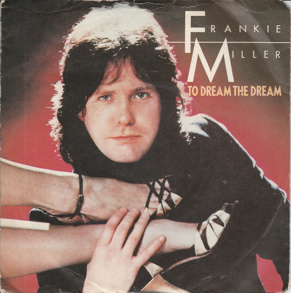 Frankie Miller - To Dream The Dream - Used Vinyl Record 7" image 1