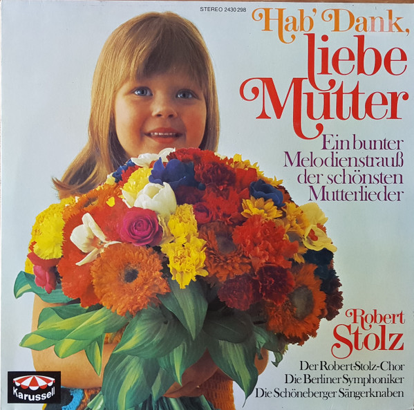 Robert Stolz - Hab' Dank, Liebe Mutter - Vinyl Record image 1