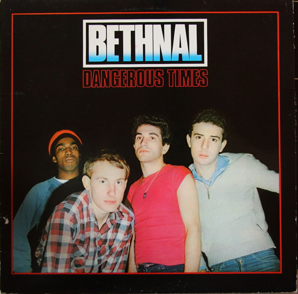 Bethnal - Dangerous Times - Used Vinyl Record image 1