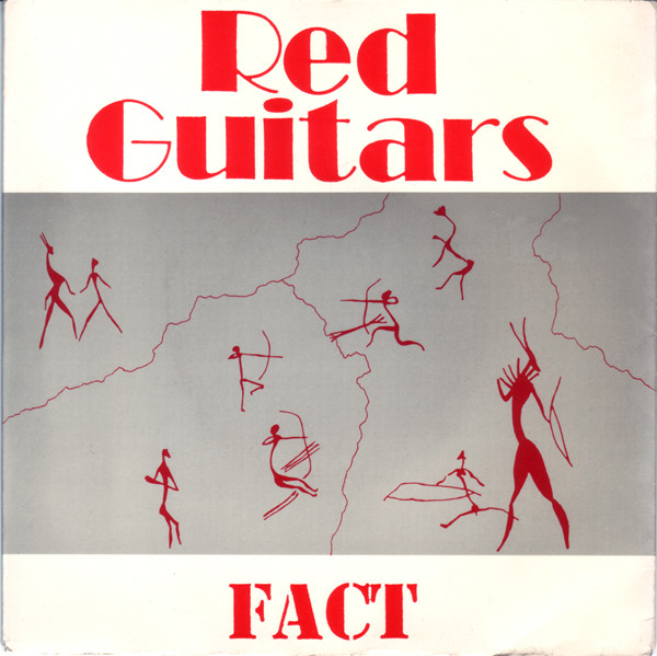 Red Guitars - Fact! - Used Vinyl Record 7" image 1