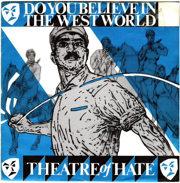 atre Of Hate - Do You Believe In The Westworld - Used Vinyl Record 7" image 1