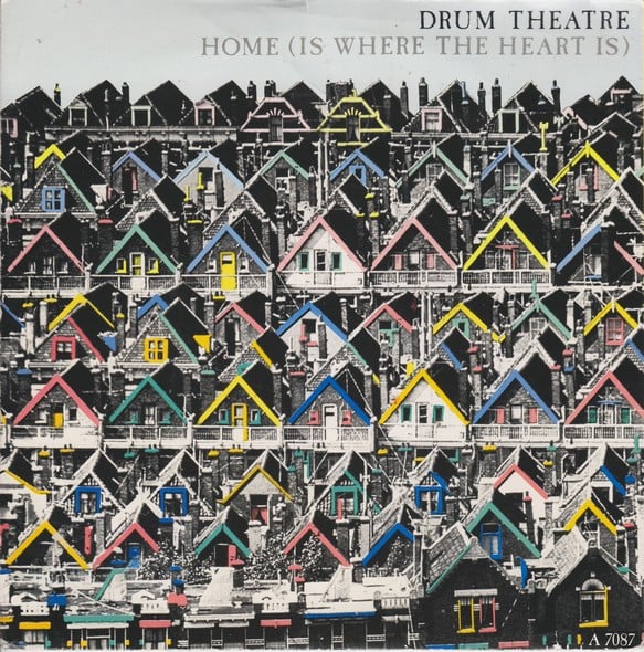 Drum Theatre - Home (Is Where The Heart Is) - Used Vinyl Record 7" image 1