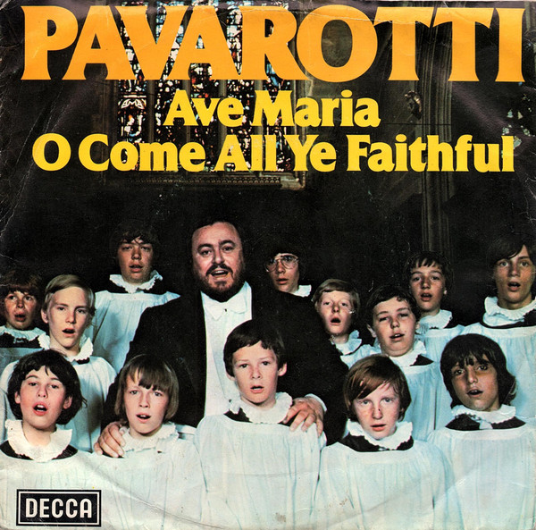 Luciano Pavarotti - Ave Maria / O Come All Ye Faithful - Used Vinyl R image 1