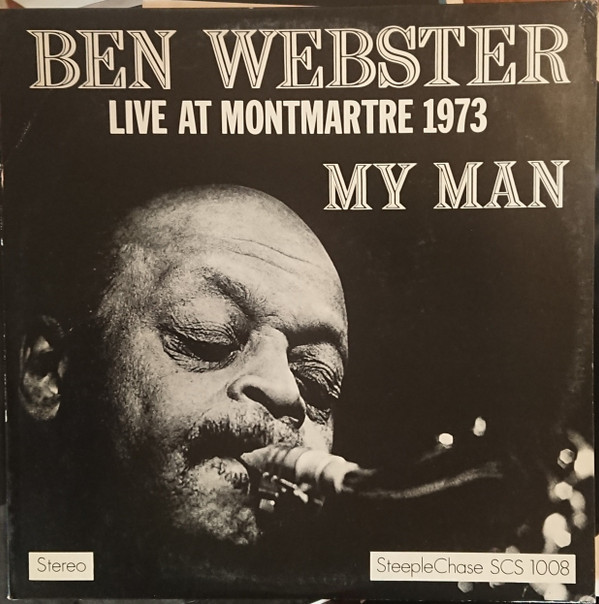 Ben Webster - My Man - Live At Montmartre 1973 - Used Vinyl Record image 1
