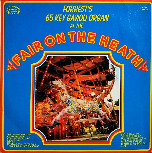 No Artist - Forrest's 65 Key Gavioli Organ At The Fair On The Heath - U image 1