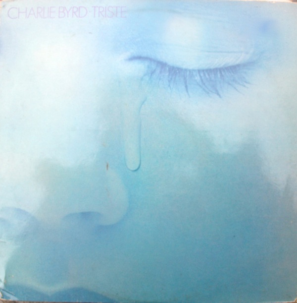 Charlie Byrd - Triste - Used Vinyl Record image 1