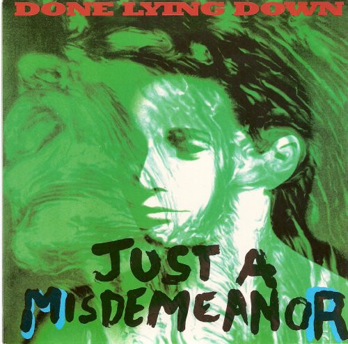 Done Lying Down - Just A Misdemeanor - Used Vinyl Record 7" image 1