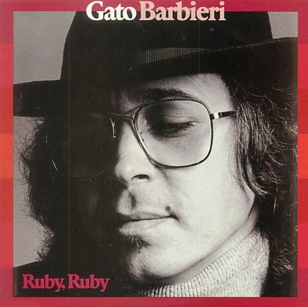 Gato Barbieri - Ruby, Ruby - Used Vinyl Record image 1