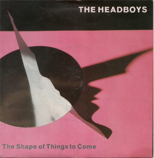 Headboys - Shape Of Things To Come - Used Vinyl Record 7" image 1