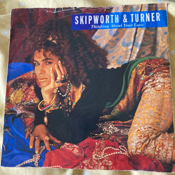 Skipworth & Turner - Thinking About Your Love - Used Vinyl Record 7" image 1