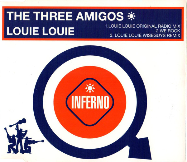 Three Amigos - Louie Louie - Used CD image 1