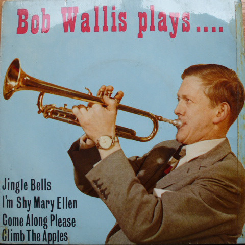 Bob Wallis - Plays … - Used Vinyl Record 7" image 1