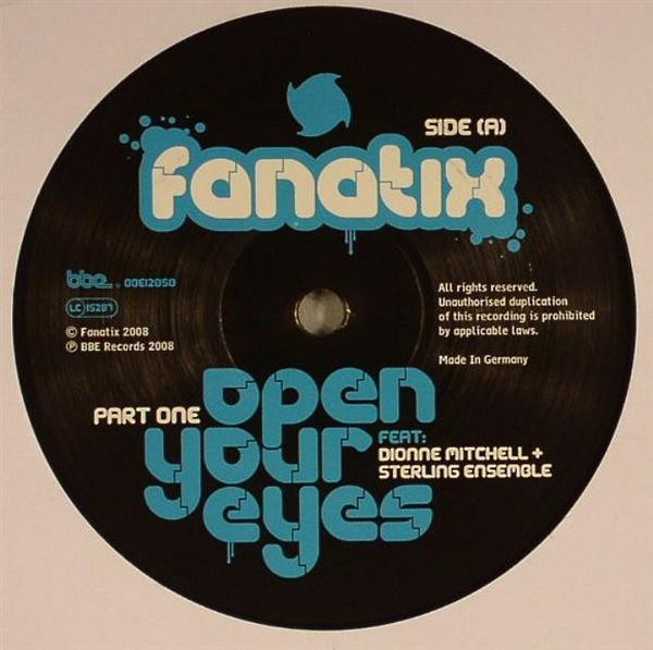 Fanatix - Open Your Eyes (Part One) - Used Vinyl Record 12" image 1