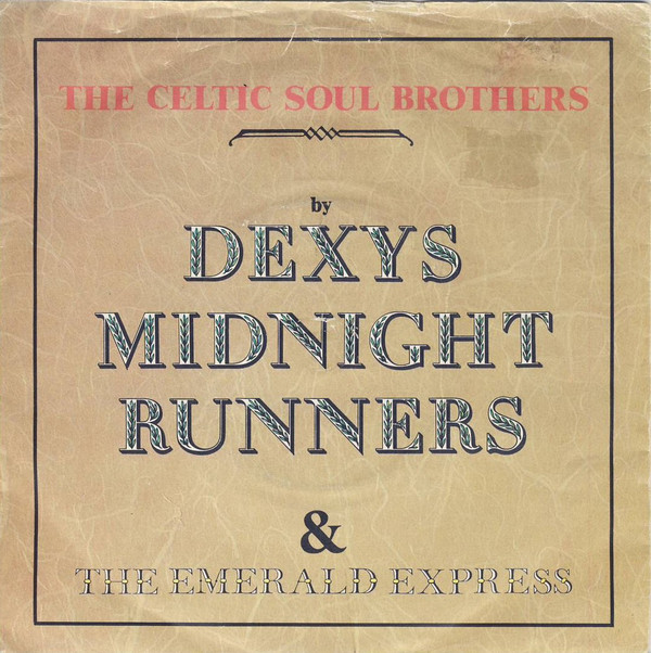 Dexys Midnight Runne - Celtic Soul Brothers - Used Vinyl Record 7" image 1