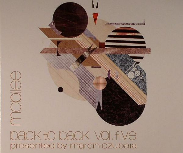 Marcin Czubala - Mobilee Back To Back Vol. Five - CD image 1