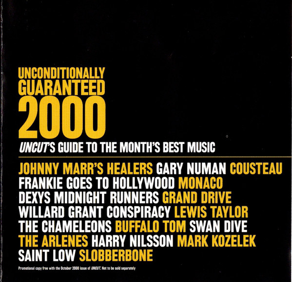 Various - Unconditionally Guaranteed 2000 (Uncut's Guide To The image 1