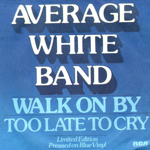 Average White Band - Walk On By - Used Vinyl Record 7" image 1
