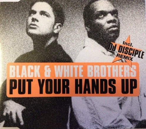Black & White Brothe - Put Your Hands Up - Used CD image 1