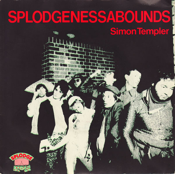Splodgenessabounds - Simon Templer - Used Vinyl Record 7" image 1