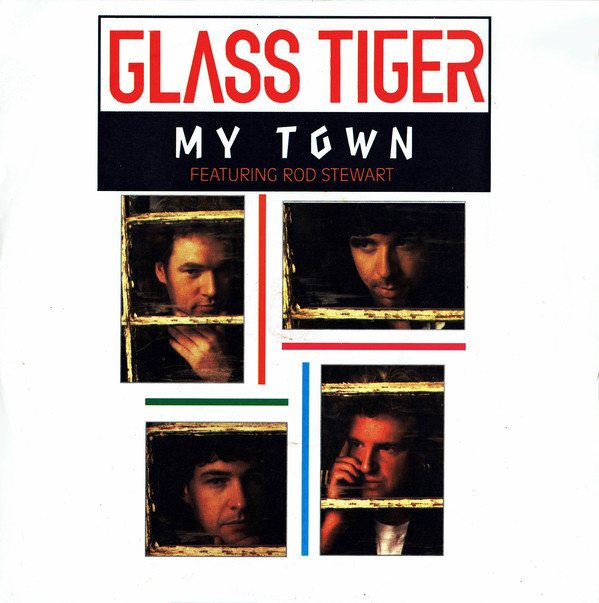 Glass Tiger - My Town - Used Vinyl Record 7" image 1