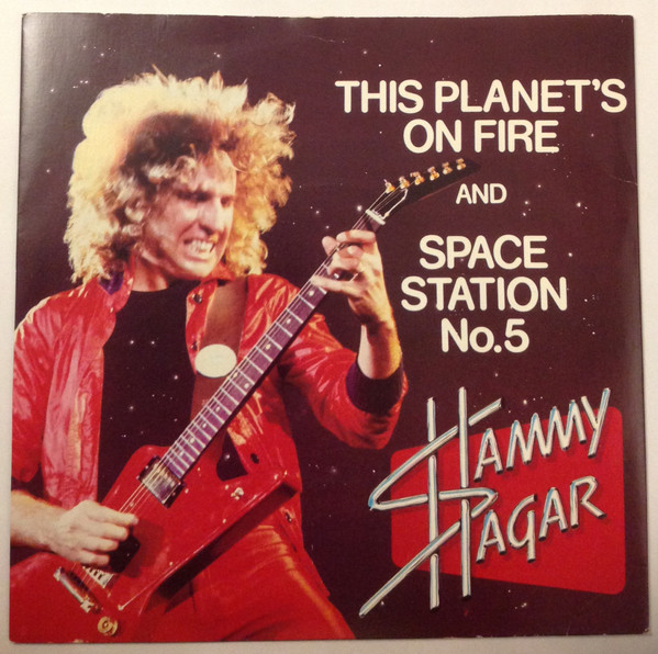 Sammy Hagar - This Planet's On Fire / Space Station No. 5 - Used Viny image 1