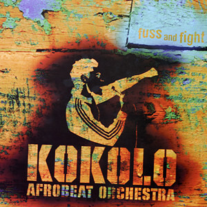 Kokolo Afrobeat Orch - Fuss And Fight - Vinyl Record image 1