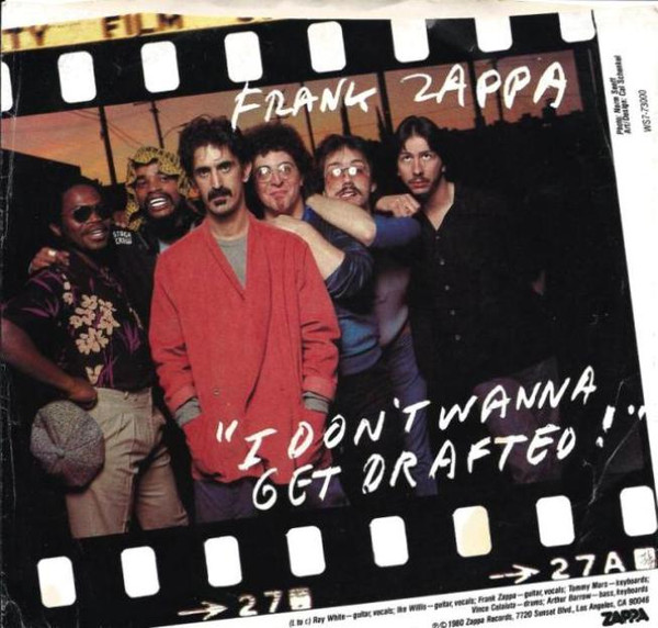 Frank Zappa - I Don't Wanna Get Drafted! - Used Vinyl Record 7" image 1