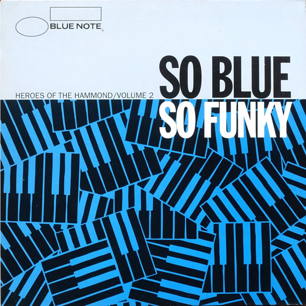 Various - So Blue So Funky (Heroes Of The Hammond / Volume 2) - Used Vin image 1