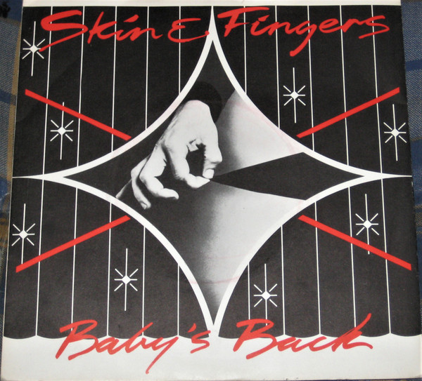 Skin & Fingers - Baby's Back - Used Vinyl Record 7" image 1