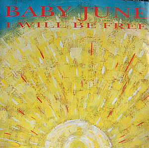 Baby June - I Will Be Free - Used Vinyl Record 12" image 1