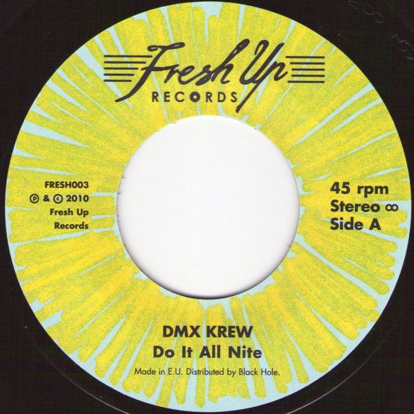 DMX Krew - Do It All Nite / Worm Hole - Vinyl Record 7" image 1